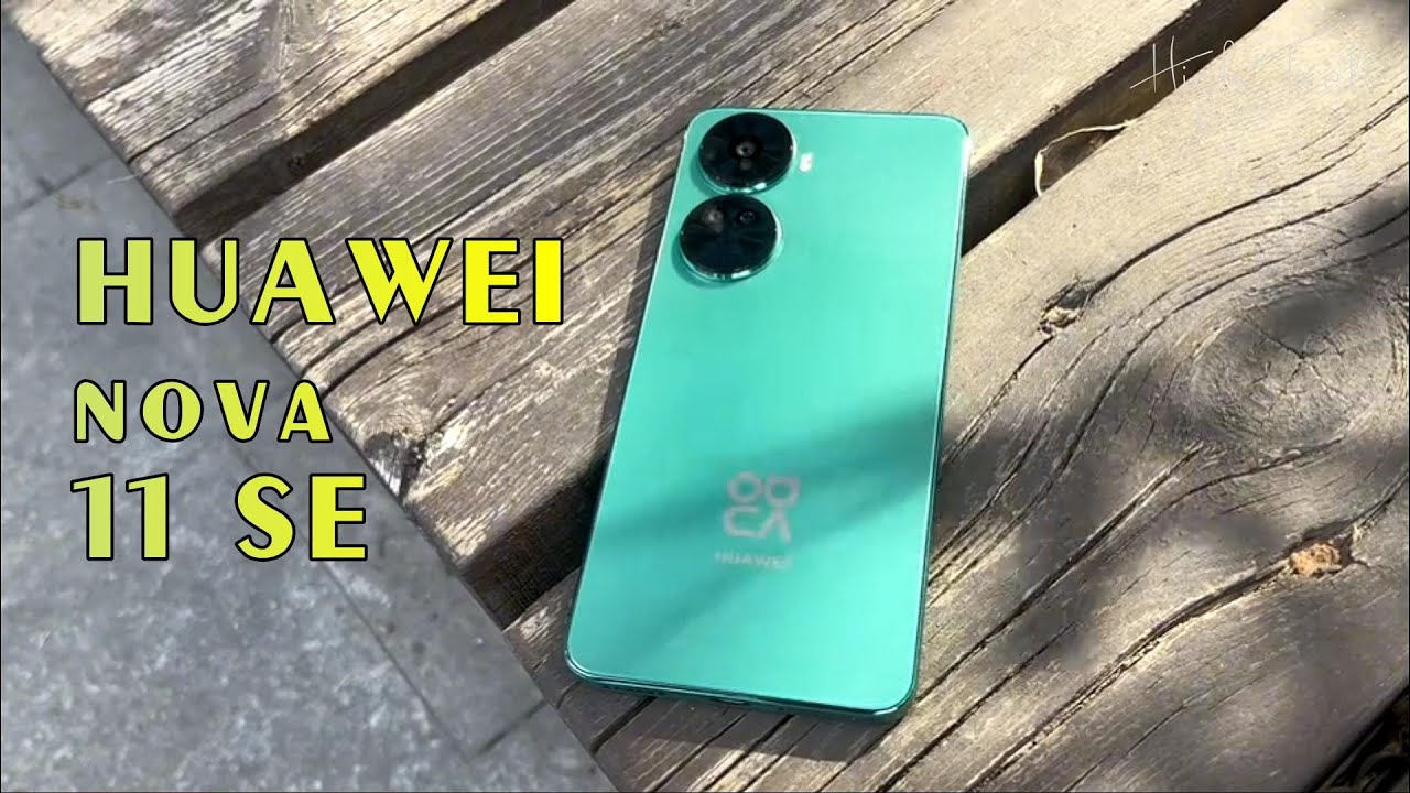 Huawei nova 11 se