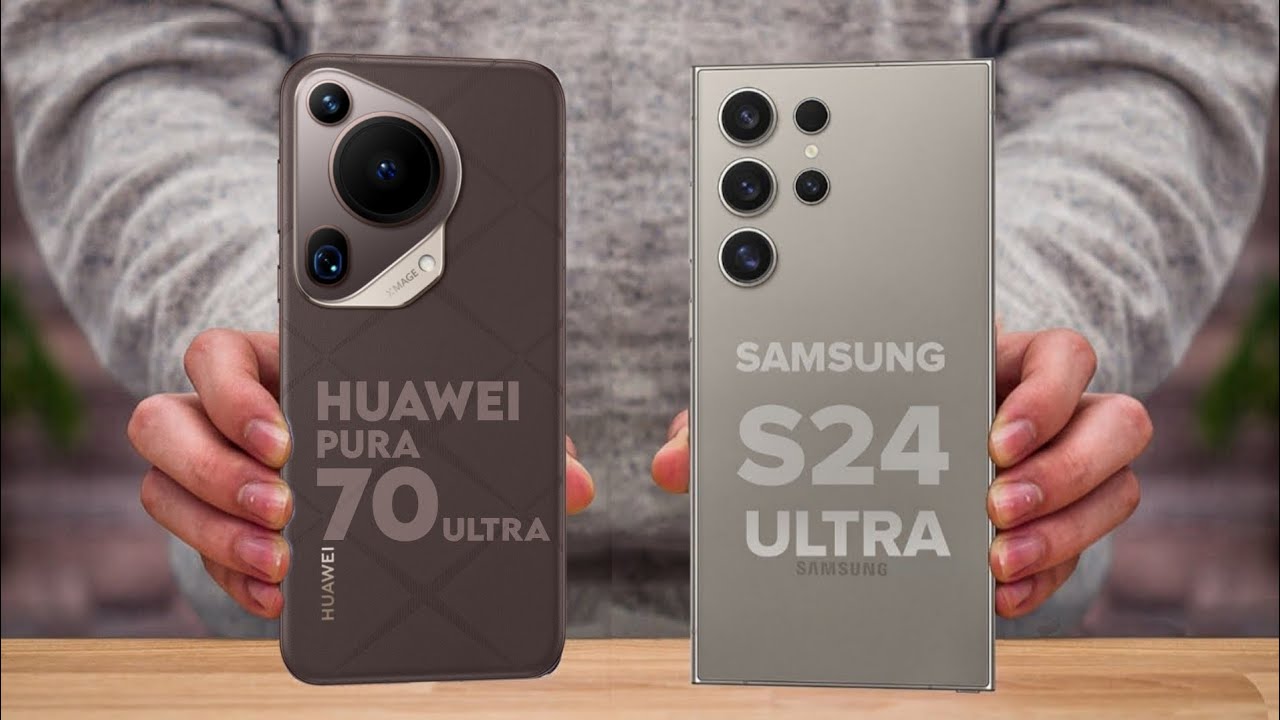 المقارنة المُنتظرة.. أبرز الفروقات بين عملاق الهواتف Samsung Galaxy S24 Ultra والهاتف الجديد Huawei Pura 70 Ultra