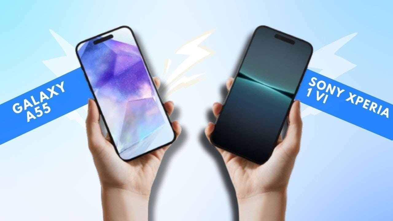 "الأكثر إقبالاً في السعودية والإمارات".. مقارنة تفصيلية بين هاتف Sony Xperia 1 VI وهاتف Samsung Galaxy A55
