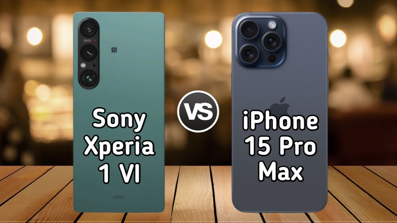 "سوني تنافس شركة آبل".. مقارنة شاملة بين هاتف Apple iPhone 15 Pro Max وهاتف Sony Xperia 1 VI