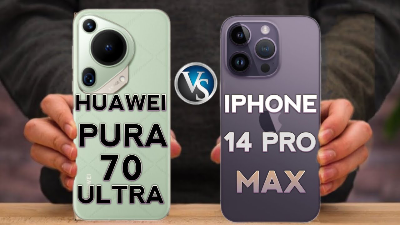 "هواوي تتحدى آبل بهاتف عظيم".. مقارنة شاملة بين هاتف Huawei Pura 70 Ultra وهاتف Apple iPhone 14 Pro Max