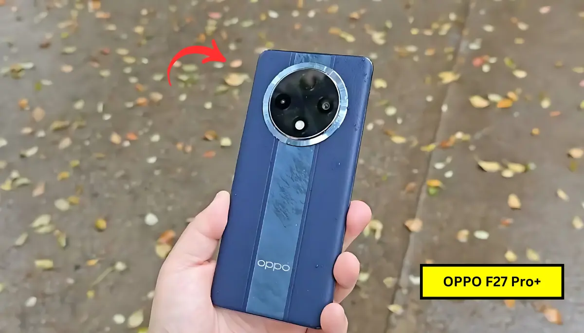 قاهر الفئة المتوسطة من أوبو Oppo F27 Pro Plus الهاتف الأكثر طلبًا ووحش السيلفي