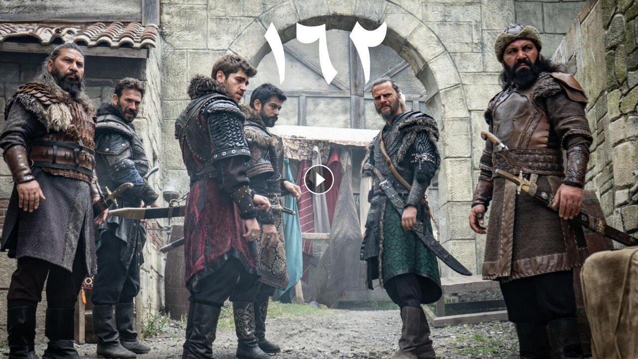 مسلسل المؤسس عثمان الحلقة 162