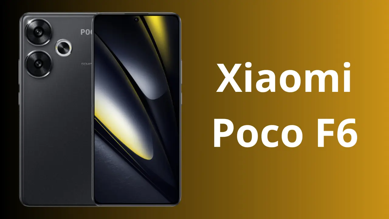 هاتف Xiaomi Poco F6