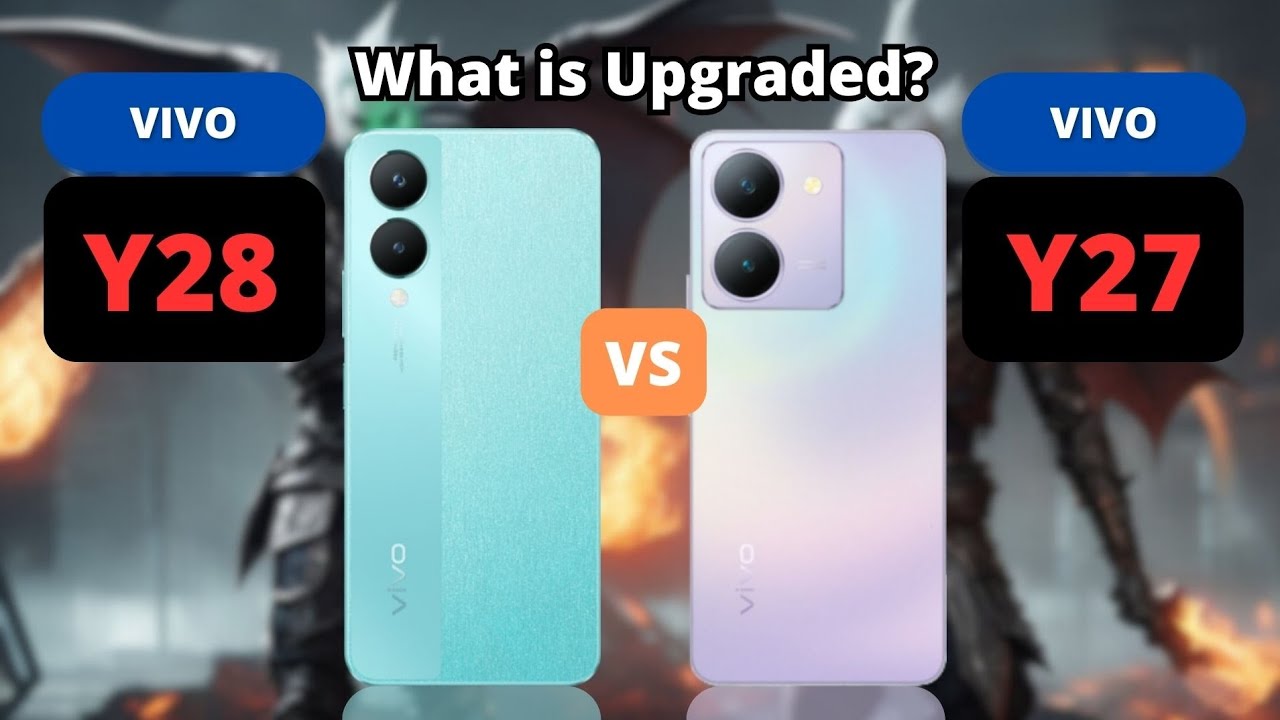 الفرق بين هاتف vivo y28 و y27