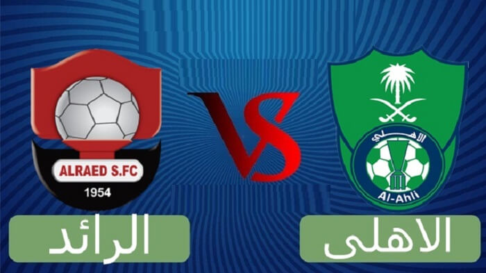 «الأهلي في تحدي صعب».. موعد مباراة الأهلي ضد الرائد في الدوري السعودي