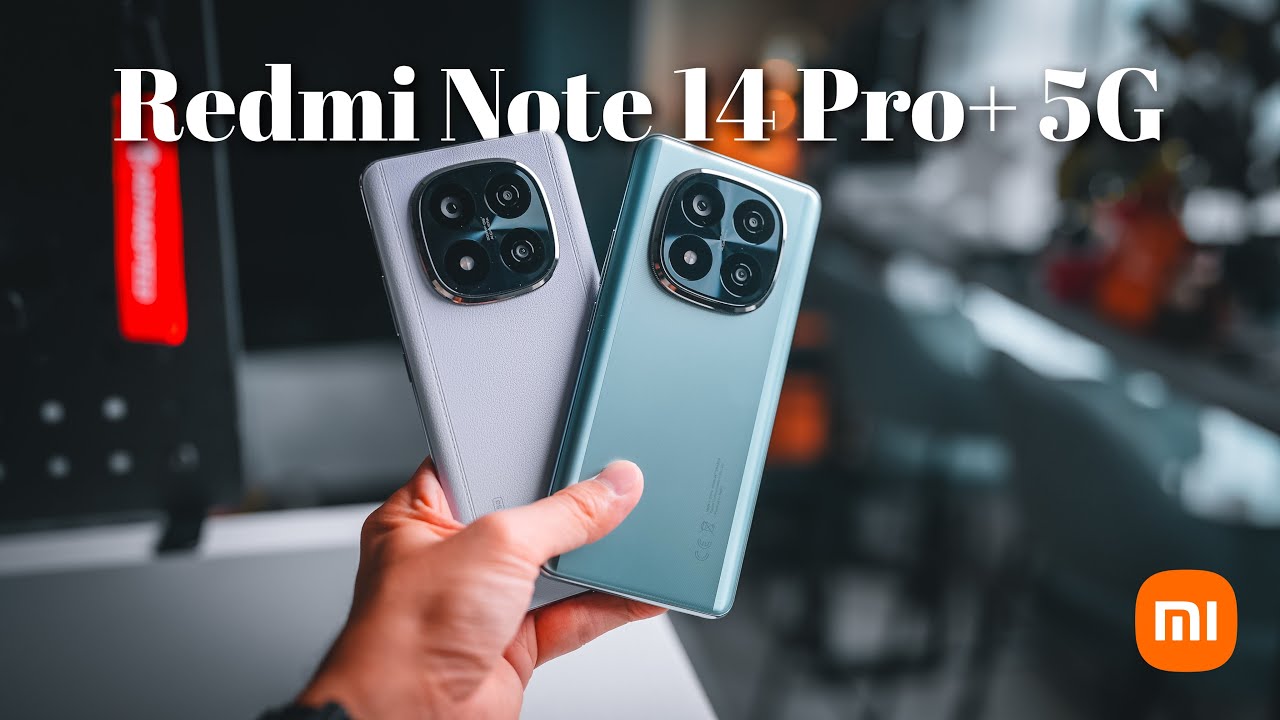 مميزات هاتف Xiaomi Redmi Note 14 Pro Plus 5G