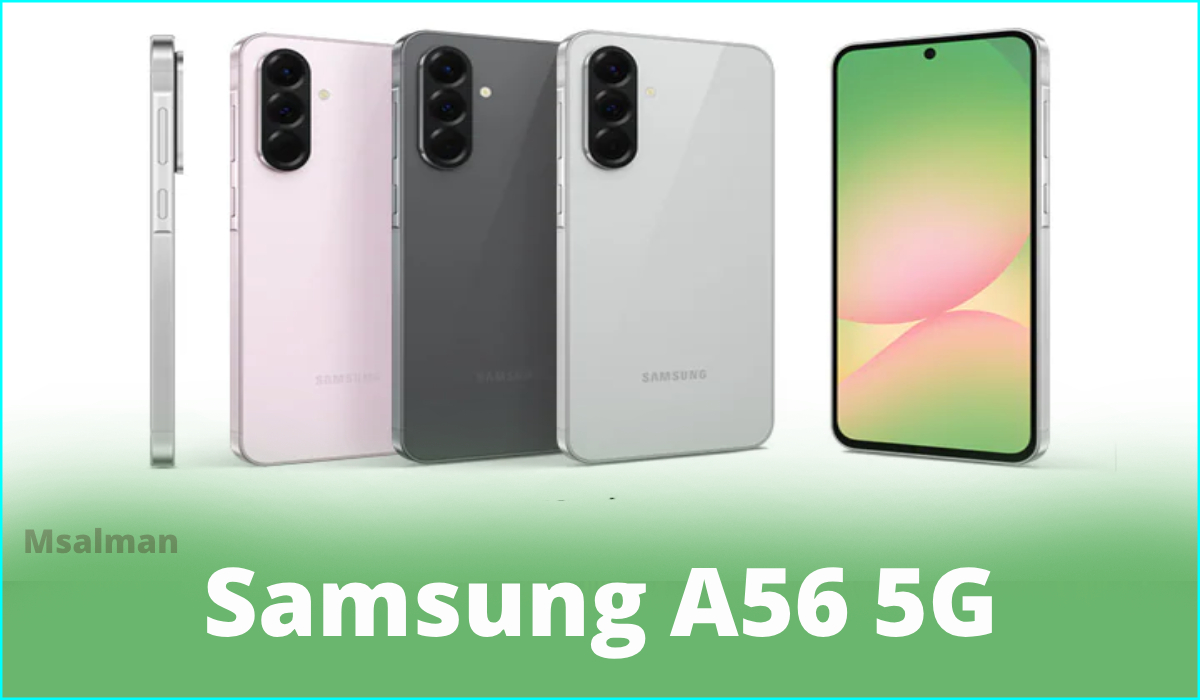 مواصفات هاتف سامسونج A56 5G